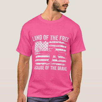 Land van de vrije vanwege de dappere - Amerikaanse T-shirt