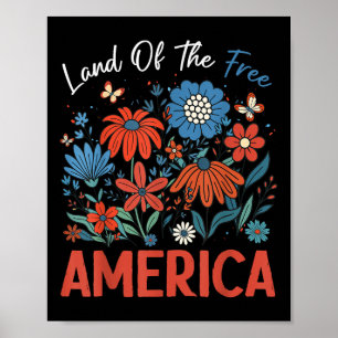 Land van de vrije vanwege de dappere Boho-bloem Poster