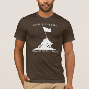 Land van de Vrije Vrije, vanwege de Brave: Iwo Jim T-shirt
