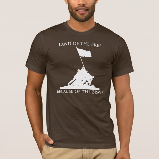 Land van de Vrije Vrije, vanwege de Brave: Iwo Jim T-shirt (Voorkant)