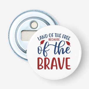 Land van de Vrijen Dankzij de Dappere Rood Blauw Button Flesopener
