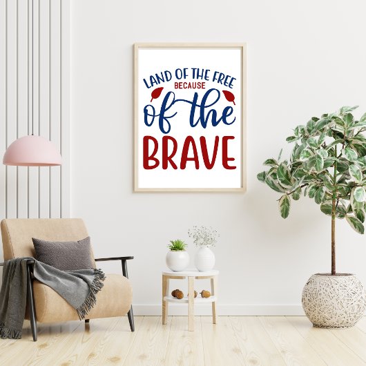 Land van de Vrijen Dankzij de Dappere Rood Blauw  Poster