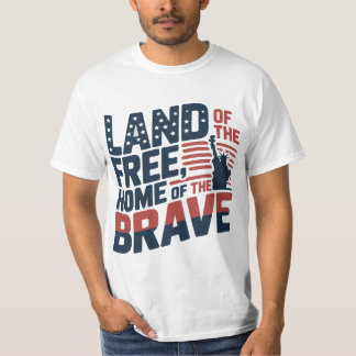 Land van de Vrijheid, Thuis van de Dappere – 4 jul T-shirt