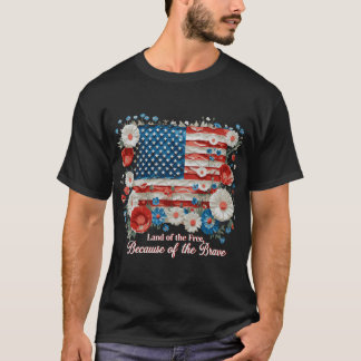 Land van de Vrijheid vanwege de dappere 4th of Jul T-shirt