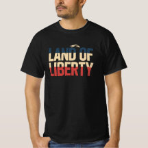 Land Van Vrijheid Patriottisch Amerikaans T-shirt