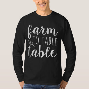 Landbouwers Boerderij op de markt voor verse leven T-shirt