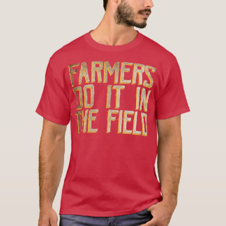 Landbouwers doen dat in het veld T-Shirt