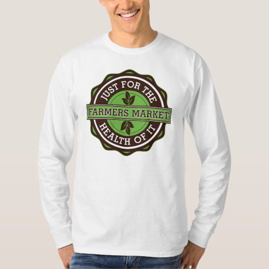 Landbouwmarkt alleen voor de gezondheid t-shirt (Voorkant)