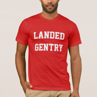 Landed Gentry T-shirt