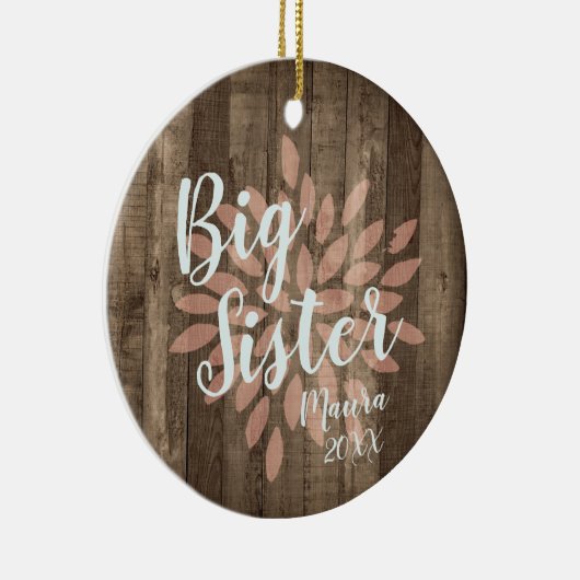 Landhout - Aangepaste promotie voor grote zuster Keramisch Ornament (Rechts)