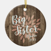 Landhout - Aangepaste promotie voor grote zuster Keramisch Ornament (Voorkant)