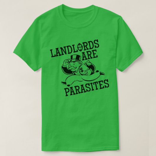 Landlords zijn parasieten t-shirt (Design voorkant)