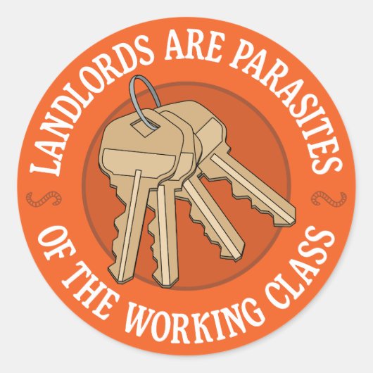 Landlords zijn parasieten van de arbeidersklasse ronde sticker (Voorkant)