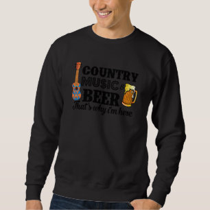Landmuziek en bier dat ik hier grappig ben trui