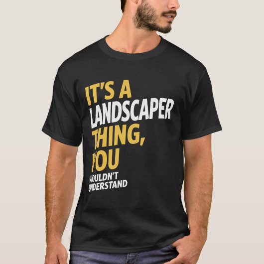 Landscaper ding t-shirt (Voorkant)