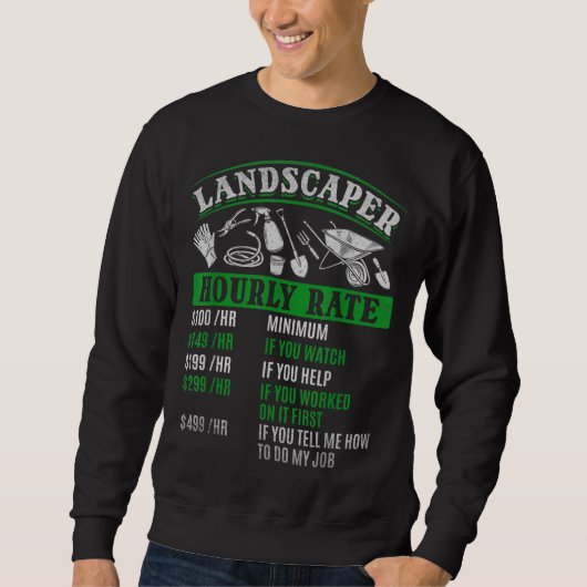 Landscaper Hourly Rate Gardener Landscaping Landsc Trui (Voorkant)