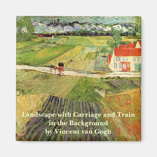 Landschap, koets en trein van Vincent van Gogh Magneet (Voorkant)