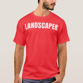 Landschaper Funny Job Title Professay Birthday Gif T-shirt