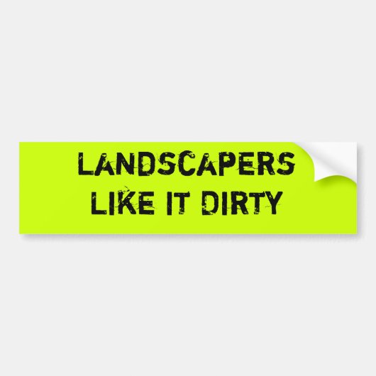 Landschappen houden van vuil bumpersticker (Voorkant)