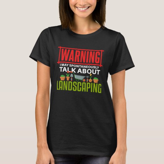 Landschapsarchitectuur Pratend Tuinieren T-shirt (Voorkant)
