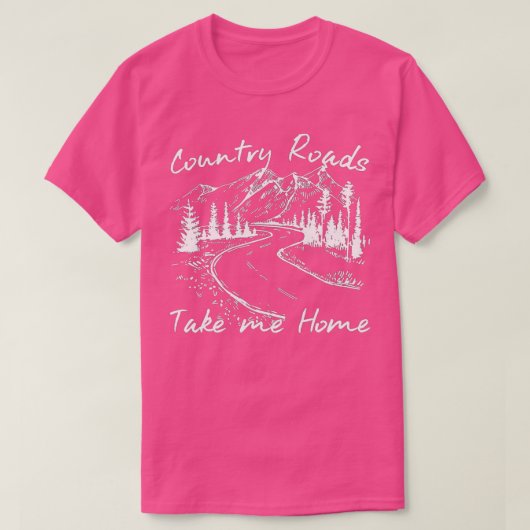  landwegen brengen me naar huis t-shirt (Design voorkant)