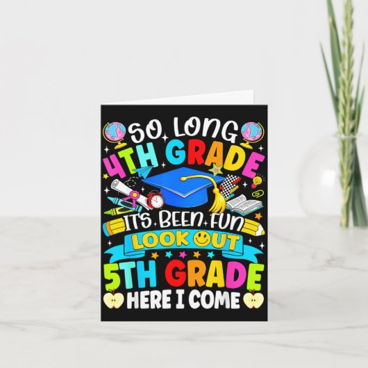 Lang 4e leerjaar leuk geweest opgepast 5e leerjaar kaart (Voorkant)