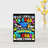 Lang 4e leerjaar leuk geweest opgepast 5e leerjaar kaart (Gele Bloem)