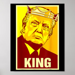 Lang leve de koning Donald Trump Trump Koning Amer Poster