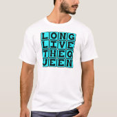 Lang leve de koningin, Britse wens T-shirt (Voorkant)