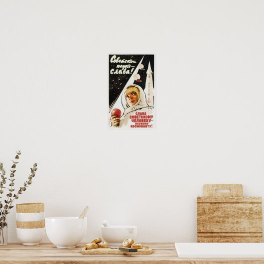 Lang leve de Sovjet-Man - de eerste kosmonaut Poster (Keuken)