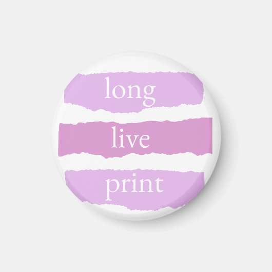 lang leve print kleine pin magneet (Voorkant)