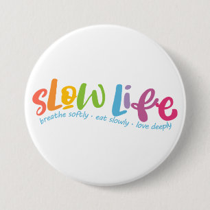 Langdurig leven ronde button 7,6 cm