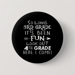 Lange 3e klas... vette blik uit de 4e klas. ronde button 5,7 cm