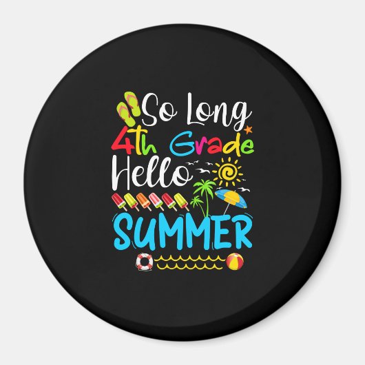 Lange 4e graad Hallo zomerdag op school. Magneet (Voorkant)