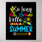 Lange 4e graad Hallo zomerdag op school. Poster (Voorkant)