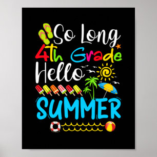 Lange 4e graad Hallo zomerdag op school. Poster