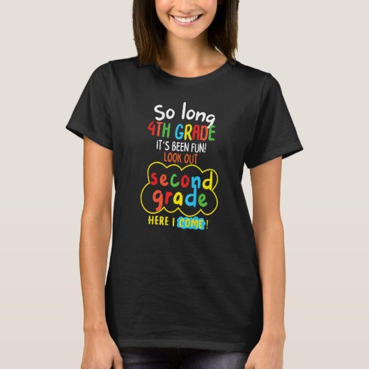 Lange 4e klas. Het is leuk om uit te kijken, 2e gr T-shirt (Voorkant)