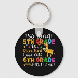 Lange 5de graad Kijk uit de 6de graad hier ik kom Sleutelhanger