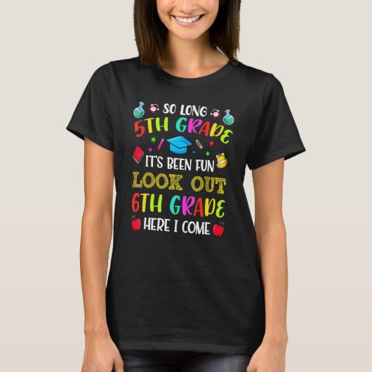 Lange 5e klas op de zesde schooldag t-shirt (Voorkant)