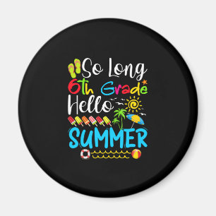 Lange 6e klas Hallo zomerdag op school. Magneet