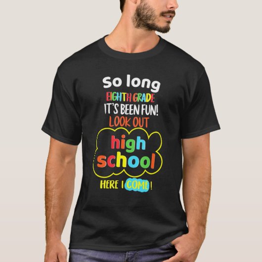 Lange 8e graad Hallo Afstuderen van de middelbare  T-shirt (Voorkant)