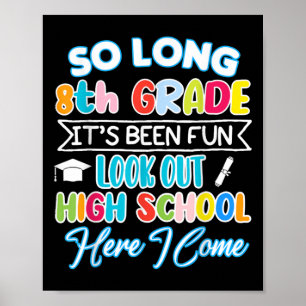 Lange 8e graad Hallo High School Afstuderen Fun Poster