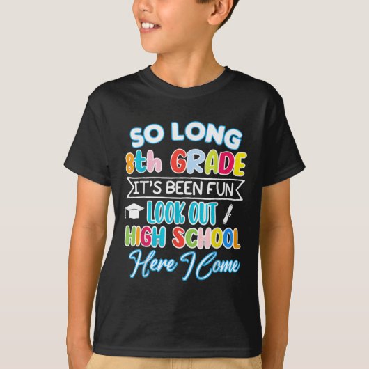 Lange 8e graad Hallo High School Afstuderen Fun T-shirt (Voorkant)