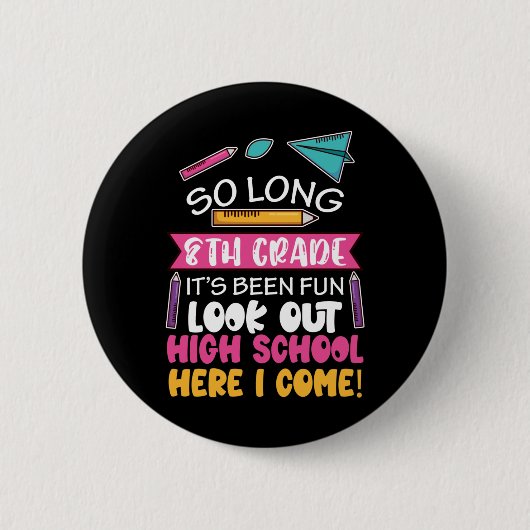 Lange 8e graad Hallo middelbare school Ronde Button 5,7 Cm (Voorkant)