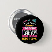 Lange 8e graad Hallo middelbare school Ronde Button 5,7 Cm (Voorkant /achterkant)