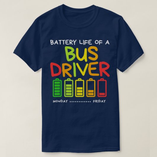 Lange batterijduur van busbestuurder t-shirt (Design voorkant)