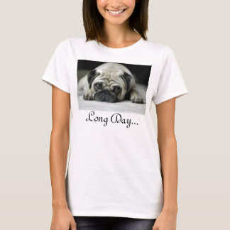 Lange dag... t-shirt