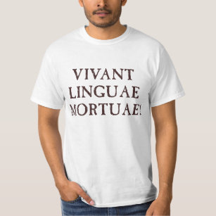 Lange dode talen - Latijn T-shirt