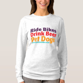 Lange hoes voor vrouwen T - Bikes-Beer-Dogs T-Shir T-shirt