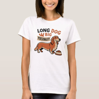 Lange Hond Grote Persoonlijkheid Cartoon T-shirt